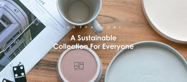 A Sustainable Home Collection For Everyone - Done - Nappa Dori